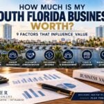 South Florida business valuation guide for Palm Beach County business owners